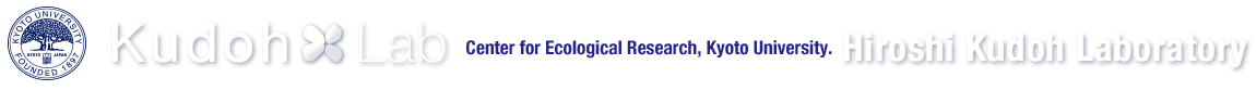 Hiroshi Kudoh Laboratory, Center for Ecological reserach, Kyoto University.